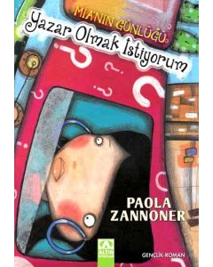 Mia'nın Günlüğü - Yazar Olmak İstiyorum