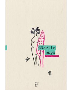 Güzelle Büyü