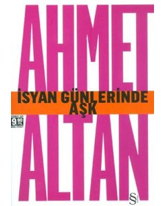 İsyan Günlerinde Aşk (Cep Boy)