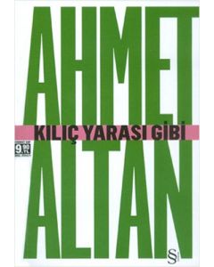 Kılıç Yarası Gibi (Cep Boy)