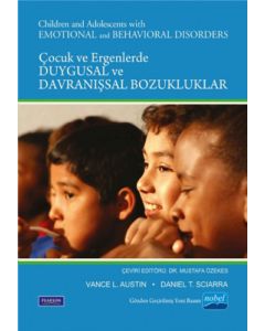 Çocuk ve Ergenlikte Duygusal ve Davranışsal Bozukluklar