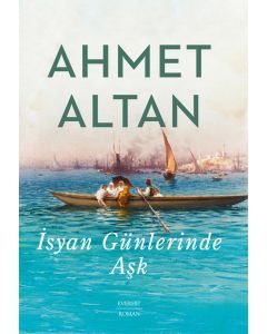 İsyan Günlerinde Aşk