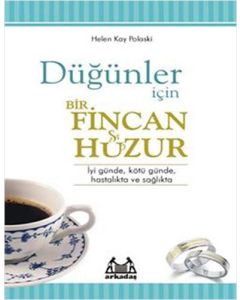 Düğünler İçin Bir Fincan Huzur