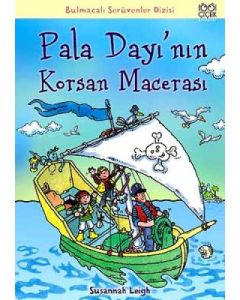 Pala Dayı'nın Korsan Macerası