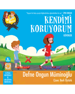Burcu ve Berk ile Kendimi Koruyorum