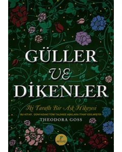 Güller ve Dikenler (Ciltli)