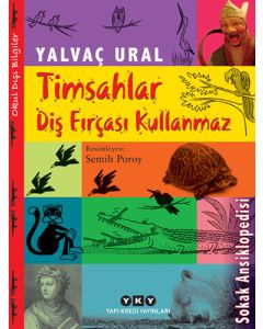 Timsahlar Diş Fırçası Kullanmaz