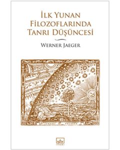 İlk Yunan Filozoflarında Tanrı Düşüncesi