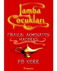 Lamba Çocukları 1 - Firavun Akhenaten Macerası
