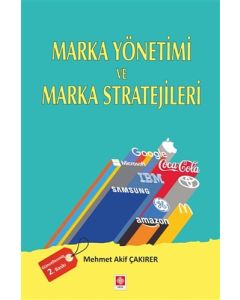 Marka Yönetimi ve Marka Stratejileri