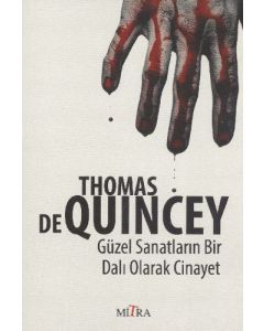 Güzel Sanatların Bir Dalı Olarak Cinayet