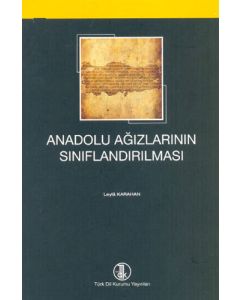 Anadolu Ağızlarının Sınıflandırılması