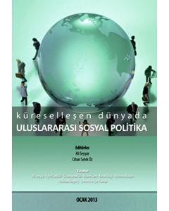 Küreselleşen Dünyada Uluslararası Sosyal Politika