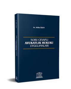 Avukatlık Hukuku Uygulamaları