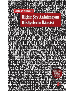 Hiçbir Şey Anlatmayan Hikayelerin İkincisi