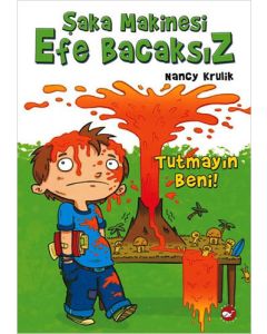 Şaka Makinesi Efe Bacaksız 2 - Tutmayın Beni! (Ciltli)