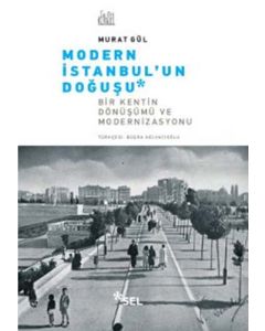Modern İstanbul’un Doğuşu