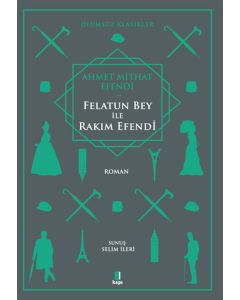 Felatun Bey ile Rakım Efendi