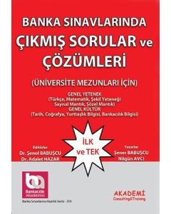 Banka Sınavlarında Çıkmış Sorular ve Çözümleri (Üniversite Mezunları İçin)