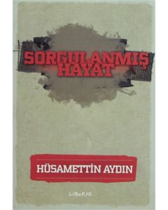 Sorgulanmış Hayat