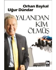 Yalandan Kim Ölmüş