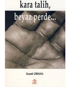 Kara Talih Beyaz Perde...