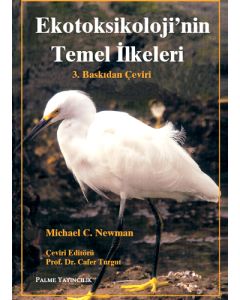 Ekotoksikoloji’nin Temel İlkeleri