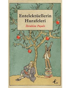 Entelektüellerin Hurafeleri