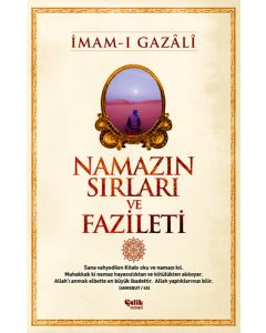 Namazın Sırları ve Fazileti