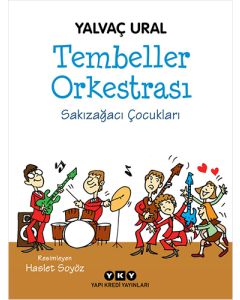 Tembeller Orkestrası - Sakızağacı Çocukları