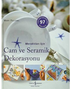Cam ve Seramik Dekorasyonu