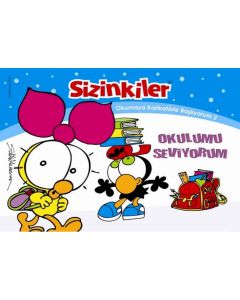 Sizinkiler - Okulumu Seviyorum