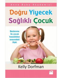 Doğru Yiyecek Sağlıklı Çocuk