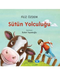Sütün Yolculuğu
