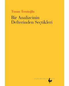 Bir Analizcinin Defterinden Seçtikleri