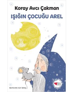 Işığın Çocuğu Arel