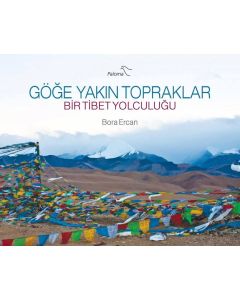 Göğe Yakın Topraklar