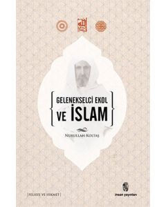 Gelenekselci Ekol ve İslam