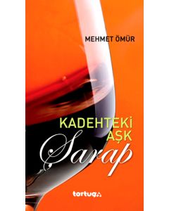 Kadehteki Aşk - Şarap
