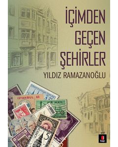 İçimden Geçen Şehirler