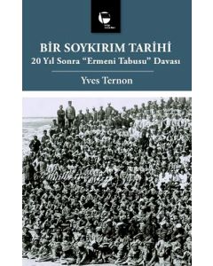 Bir Soykırım Tarihi - 20 Yıl Sonra Ermeni Tabusu Davası