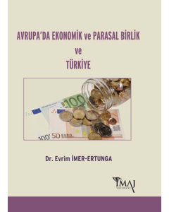 Avrupa’da Ekonomik ve Parasal Birlik ve Türkiye