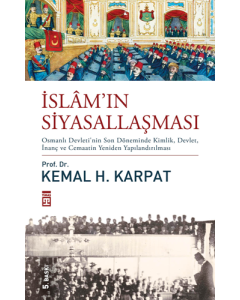 İslam’ın Siyasallaşması 