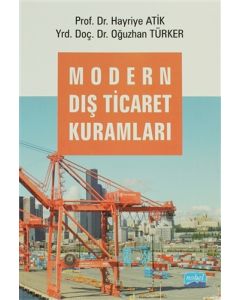Modern Dış Ticaret Kuramları