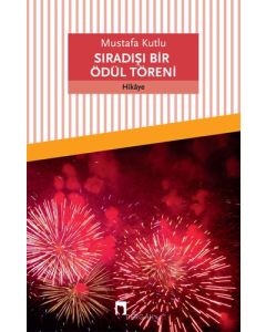 Sıradışı Bir Ödül Töreni
