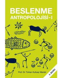 Beslenme Antropolojisi - 1