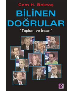 Bilinen Doğrular - Toplum ve İnsan