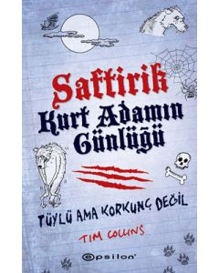 Saftirik - Kurt Adamın Günlüğü (Ciltli)