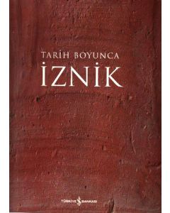 İznik : Tarih Boyunca
