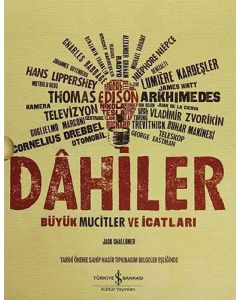 Dahiler - Büyük Mucitler ve İcatları (Kutulu-Ciltli)